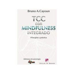 Desclée De Brouwer Terapia Cognitivo-conductual Con Mindfulness Integrado