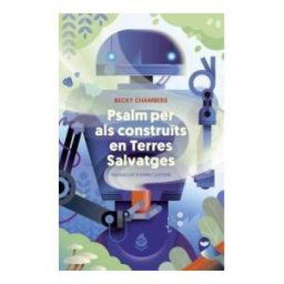 Mai Més Psalm Per Als Construts En Terres Salvatges