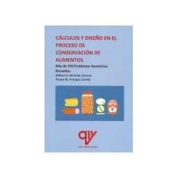 Antonio Madrid Vicente, Editor Cálculos Y Diseño En El Proceso De Conservación De Alimentos