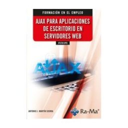 RA-MA Ajax Para Aplicaciones De Escritorio En Servidores