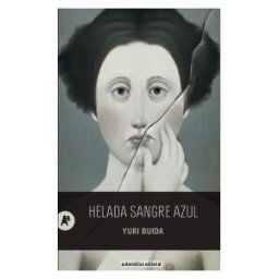 Automática Editorial Helada Sangre Azul