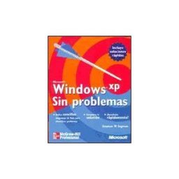 McGraw-Hill Interamericana de España S.L. Microsoft Windows Xp. Sin Problemas