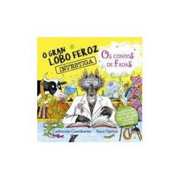 PICARONA O Gran Lobo Feroz Investiga Os Contos De Fadas