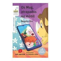 XERME Os Mug, Atrapados No Móbil