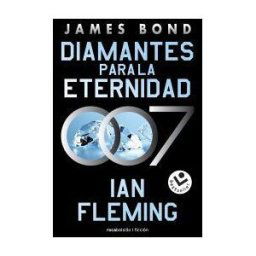 Roca Bolsillo Diamantes Para La Eternidad (james Bond 007 Libro 4)