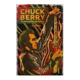 NeoPerson. Chuck Berry. La Biografía Definitiva
