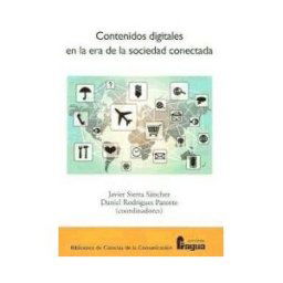 Editorial Fragua Contenidos Digitales En La Era De La Sociedad Conectada