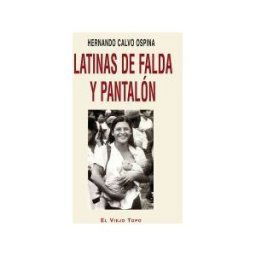 Ediciones de Intervención Cultural Latinas De Falda Y Pantalón