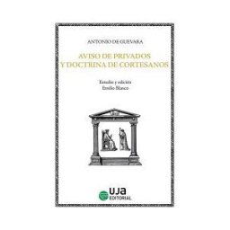 Editorial Universidad de Jaén Aviso De Privados Y Doctrina De Cortesanos