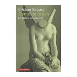 Galaxia Gutenberg, S.L. Gente De Orden