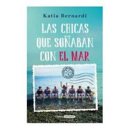 Grijalbo Las Chicas Que Soñaban Con El Mar