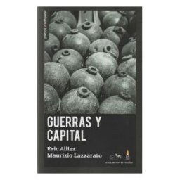 TRAFICANTES DE SUE?OS Guerras Y Capital