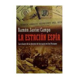 Ediciones Península La Estación Espía.