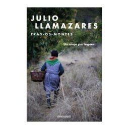 Punto de Lectura Tras Os Montes. Un Viaje Portugués