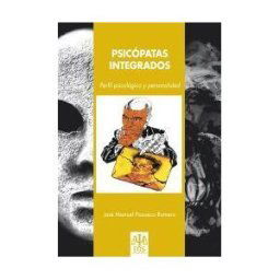 EOS (Instituto de Orientación Psicológica Asociados) Psicópatas Integrados