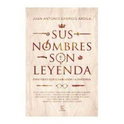 Espasa Libros, S.L. Sus Nombres Son Leyenda