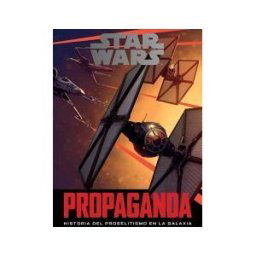 Ediciones Minotauro Star Wars: Propaganda