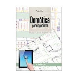 Ediciones Paraninfo, S.A Domótica Para Ingenieros