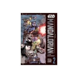 VIZ LLC Star Wars: The Mandalorian: The Manga, Vol. 2
