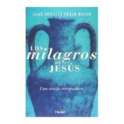 Herder Editorial Milagros De Jesús, Los . Una Visión Integradora