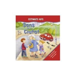 Susaeta Ediciones Estimats Avis. Sons De La Ciutat