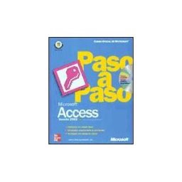 McGraw-Hill Interamericana de España S.L. Microsoft Access. Versión 2002. Paso A Paso