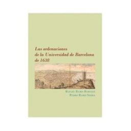 Dynkinson Las Ordenaciones De La Universidad De Barcelona De 1638