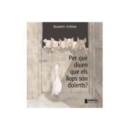 Símbol Editors Perqu Diuen Que Els Llops Són Dolents?