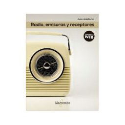 Marcombo Radio, Emisoras Y Receptores