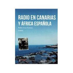UNION RADIOAFICIONADOS ESPAñOLES, ARCHIVO HISTORICO EA4DO Radio En Canarias Y Africa Española