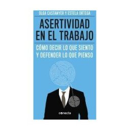 Conecta Asertividad En El Trabajo