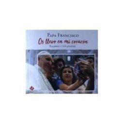 Publicaciones Claretianas Os Llevo En Mi Coraón. Palabras A Los Jovenes