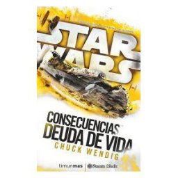 Planeta DeAgostini Cómics Star Wars Consecuencias La Deuda De Vida (novela)