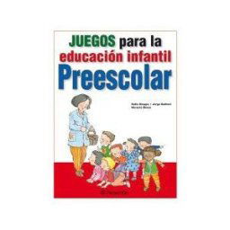 Parramón Ediciones Juegos Para La Educacion Infantil, Preescolar