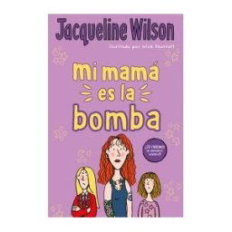 B de Blok (Ediciones B) Mi Mamá Es La Bomba