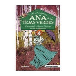 Molino Ana De Las Tejas Verdes 7. Cartas Desde