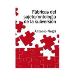Ediciones Akal Fábricas Del Sujeto / Ontología De La Subversión