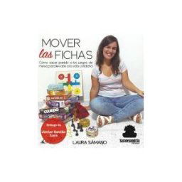 Saralejandria Ediciones Mover Las Fichas. Cómo Sacar Partido A Los Juegos De Mesa