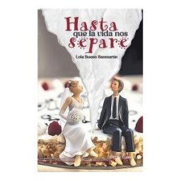 última Línea Hasta Que La Vida Os Separe