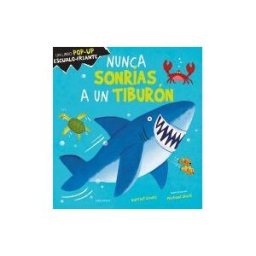 Editorial Luis Vives (Edelvives) Nunca Sonrías A Un Tiburón