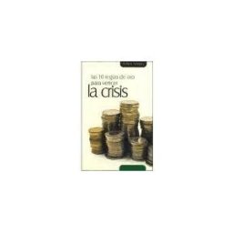 Terapias Verdes 10 Reglas De Oro Para Vencer La Crisis, Las