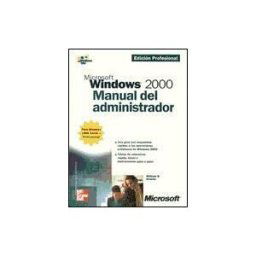 McGraw-Hill Interamericana de España S.L. Microsoft Windows 2000. Manual Del Administrador