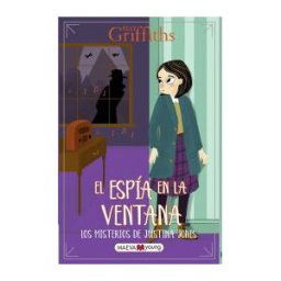 Maeva Ediciones Los Misterios De Justina Jones 4: El Espía En La Ventana