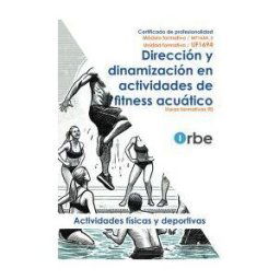 Editorial CEP Uf1694: Dirección Y Dinamización En Actividades De Fitness Acuático ( Mf1664_3 ) Afda0111