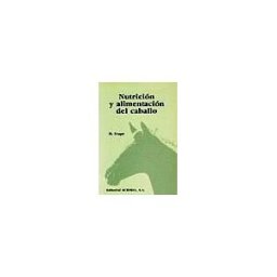 Editorial Acribia, S.A. Nutrición Y Alimentación Del Caballo