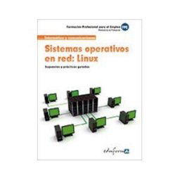 Editorial MAD Sistemas Operativos En Red. Linux. Formación Para El Empleo