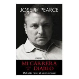 Ediciones Palabra, S.A. Mi Carrera Con El Diablo Palabra-hoy Del Odio Racial Al Amor Racional