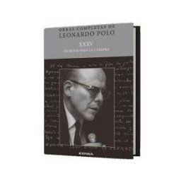 EUNSA. EDICIONES UNIVERSIDAD DE NAVARRA, S.A. Obras Completas De Leonardo Polo. Xxxv. Escritos Para La Cátedra