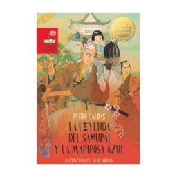 SM La Leyenda Del Samurái Y La Mariposa Azul. Premio El Barco De Vapor 2024