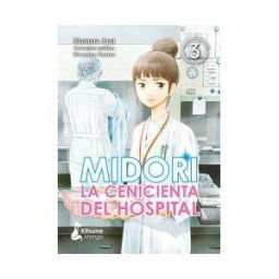 Kitsune Books Midori, La Cenicienta Del Hospital Vol. 3
